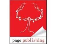 Page publishing reviews. Page Publishing does not specialize in any particular genre or publishing niche. They review all types of literary works, whether that is romance, fiction, nonfiction, religious, biographical, self-help, or a children’s … 