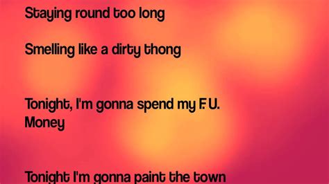 Paint the town red lyrics. Things To Know About Paint the town red lyrics. 