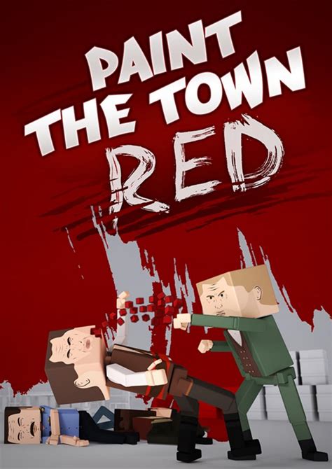 Paint town red 2