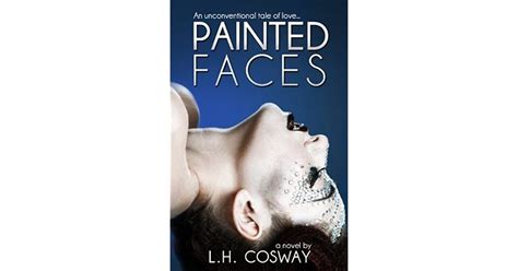 Read Painted Faces Painted Faces 1 By Lh Cosway