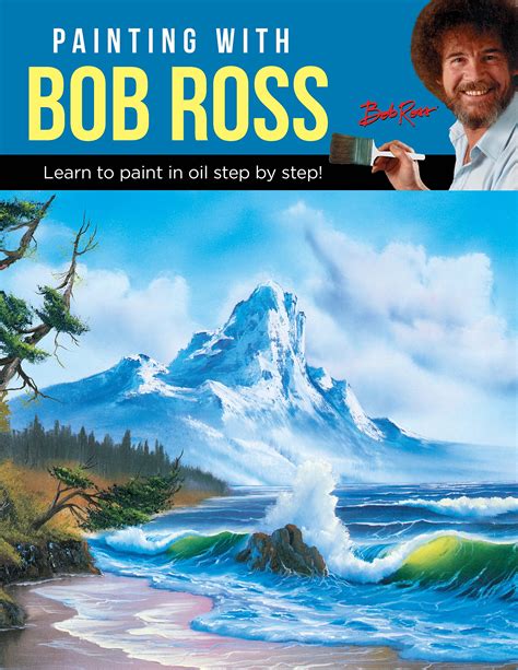 Full Download Painting With Bob Ross Learn To Paint In Oil Step By Step By Bob Ross Inc
