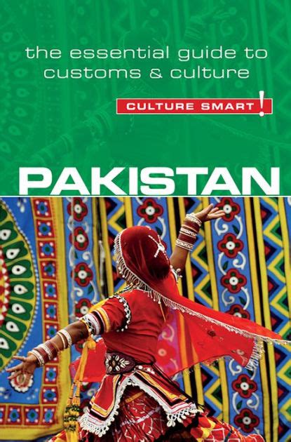 Pakistan culture smart the essential guide to customs and culture. - Los siete libros de la diana.