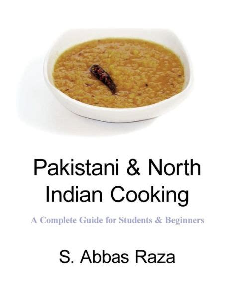 Pakistani north indian cooking a complete guide for students beginners. - Honda accord 94 97 repair manual.