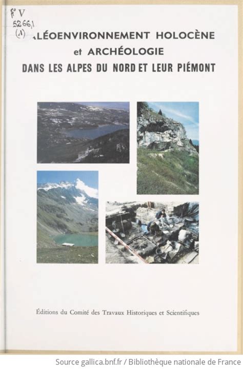 Paléo environnement holocène et archéologie dans les alpes du nord et leur piémont. - Briggs and stratton 550 engine manual.