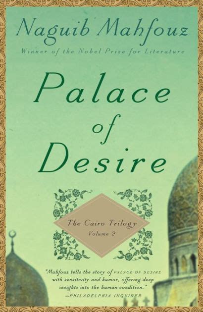 Read Online Palace Of Desire The Cairo Trilogy 2 By Naguib Mahfouz