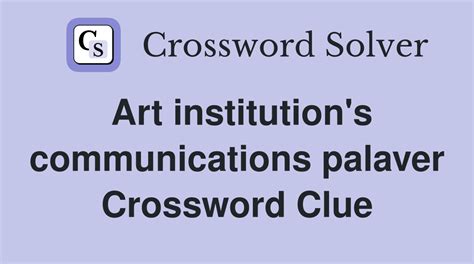 Palaver - Crossword Clue, Answer and Explanation