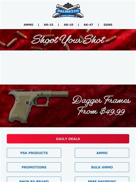 Palmetto state armory email. Palmetto State Armory is the place to buy ammo online at great prices. We stock a variety of calibers by some of the industry's best brands. Whether you are training with 5.56 ammo, hunting, or plinking with rimfire ammo, we have the ammo to help you succeed in every discipline. Find what you are looking for faster by using our Shop by Caliber ... 
