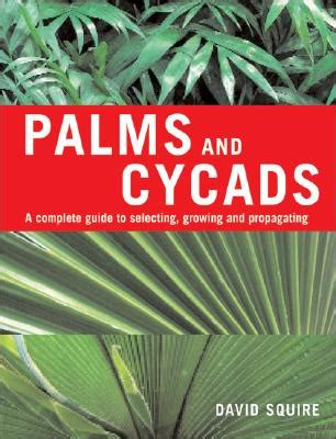 Palms and cycads a complete guide to selecting growing and propagating. - Fuerzas armadas y política en chile, 1810-1970.