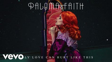 Paloma Faith - Only Love Can Hurt Like This (Slowed TikTok)(Lyrics ...