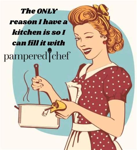 Pampered chef party meme. Her plan was simple: make mealtimes more enjoyable and less of a chore. Over the past 40 years, Pampered Chef has revolutionized home cooking through a line of kitchen tools, cooking parties and ... 