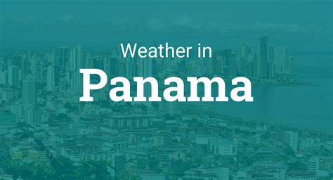 Today’s and tonight’s Panama City, Panamá weather forecast, weather conditions and Doppler radar from The Weather Channel and Weather.com. Panama city 10 day weather forecast