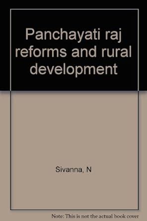 Panchayati Raj Reforms And Rural Development