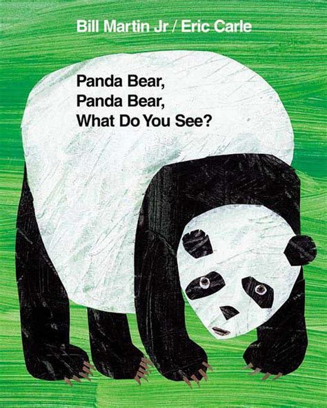 Download Panda Bear Panda Bear What Do You See Brown Bear And Friends By Bill Martin Jr