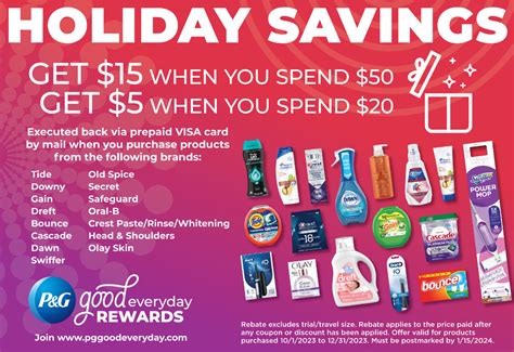 Offer Timing: The P&G Everyday Rebate (the "Rebate Program"), which includes a "Spend $50 and get $15" and a "Spend $20 and get $5" offer (the "Offers" and …. 