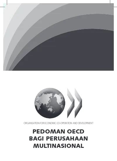 Panduan OECD bagi Perusahaan- Perusahaan Multinasional Edisi …