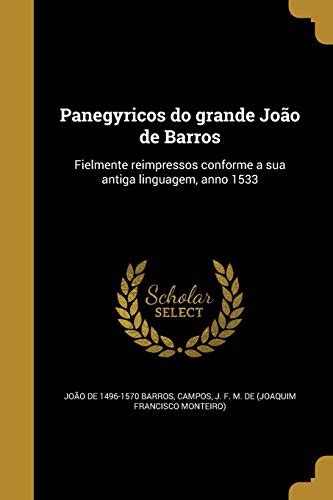 Panegyricos do grande joão de barros. - Study guide foundations 6 editions answers keys.