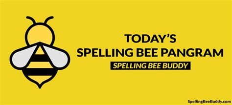 Pangram today spelling bee. Things To Know About Pangram today spelling bee. 