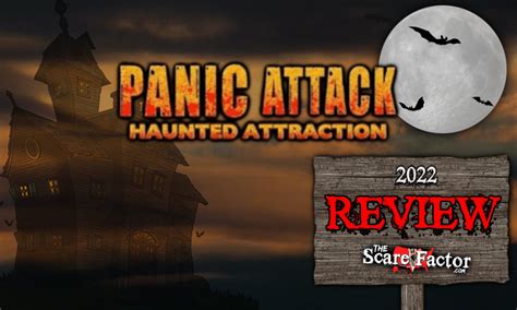 -Panic Attack recommends ages 10 and up to enter the attraction. No ID is required. ... By PANIC ATTACK HAUNTED ATTRACTION (other events) Panic Attack Haunted House ... 