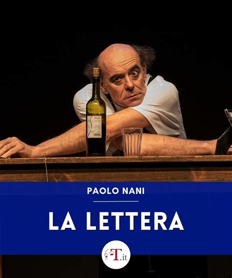 Paolo Nani, “La lettera” - teatro.online