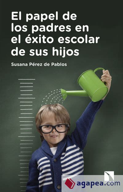 Papel de los padres en el exito escolar de los hijos (success in school, the role parents play). - Service manual for a 2004 evinrude 115.