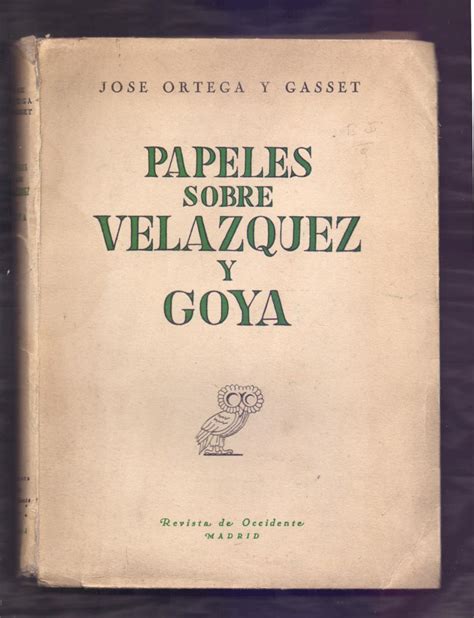 Papeles sobre velazquez y goya obras de ortega y gasset works of ortega y gasset spanish edition. - Konica minolta bizhub 423 service manual.