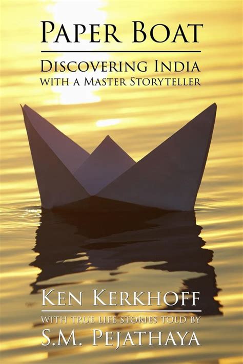 Paper Boat Discovering India with a Master Storyteller