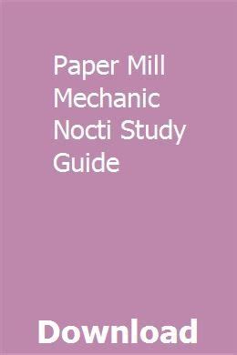 Paper mill mechanic nocti study guide. - Operation and maintenance manual for diesel generator.