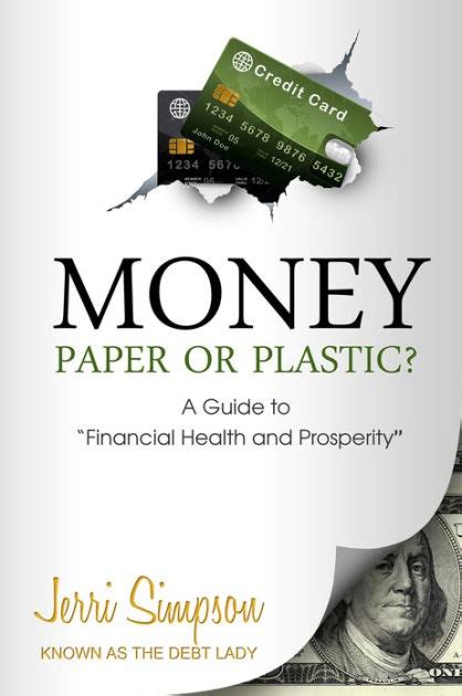 Paper or plastic a guide to financial health and prosperity. - Student solutions manual for pagano gauvreau s principles of biostatistics.