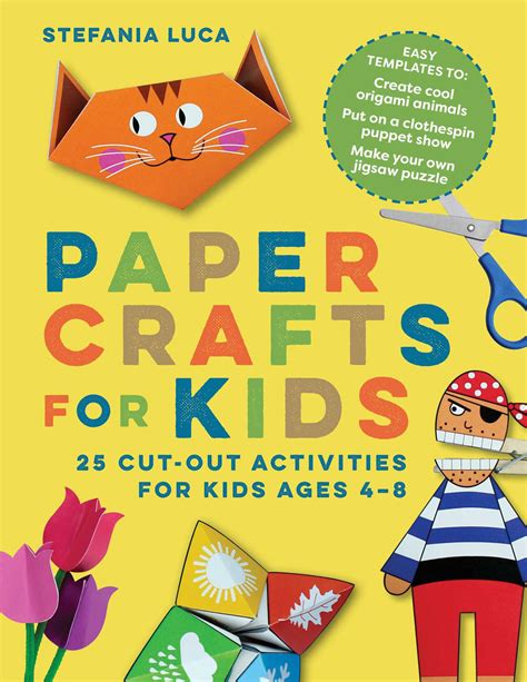 Download Paper Crafts For Kids 25 Cutout Activities For Kids Ages 48 By Stefania Luca