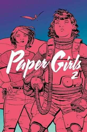 Download Paper Girls Vol 2 By Brian K Vaughan