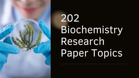 Papers Biochemistry For Research Topics