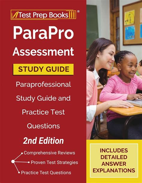 ParaPro Assessment Study Guide Paraprofessional Study Guide and