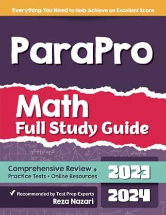 ParaPro Math Full Study Guide Comprehensive Review + Practice Tests