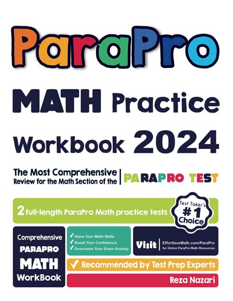 ParaPro Math Practice Workbook The Most Comprehensive Review for the