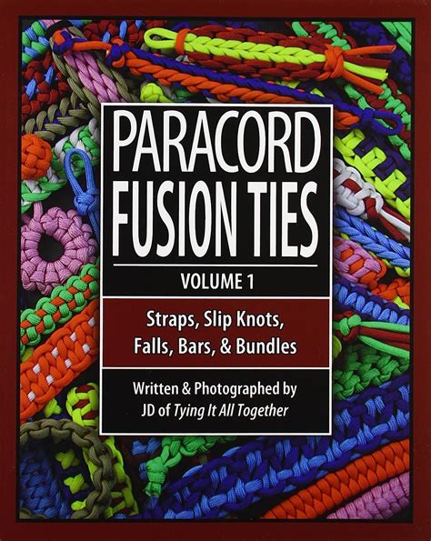 Read Paracord Fusion Ties Straps Slip Knots Falls Bars  Bundles By Jd Lenzen