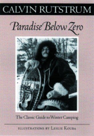 Paradise below zero the classic guide to winter camping. - Mazak quick turn smart 350 manual.