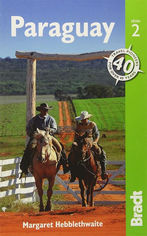 Paraguay bradt travel guides by hebblethwaite margaret 2010 paperback. - The wildlife gardeners guide brooklyn botanic garden all region guide.