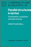 Parallel Structures In Syntax Coordination Causatives And Restructuring
