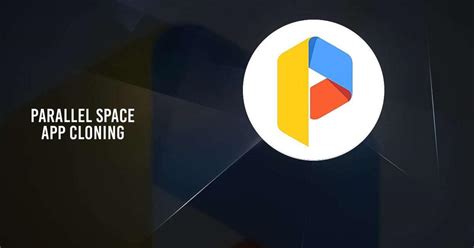 Parallel space windows.  Download and play Parallel Space - app cloning android on PC wil...