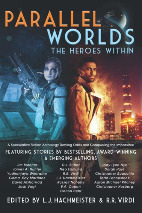 Download Parallel Worlds The Heroes Within By Lj Hachmeister