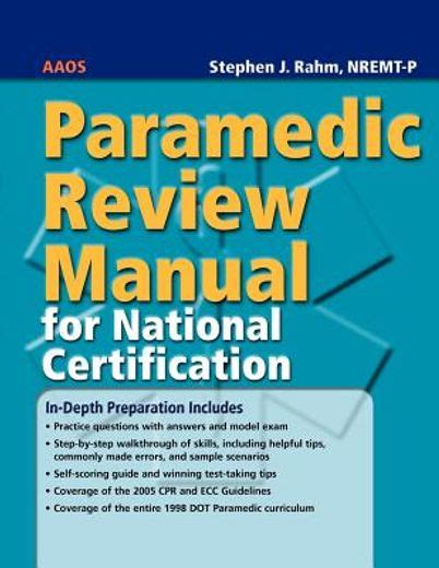 Paramedic review manual for national certification. - Manuale per tecnici pilota rov 2 ° ed.