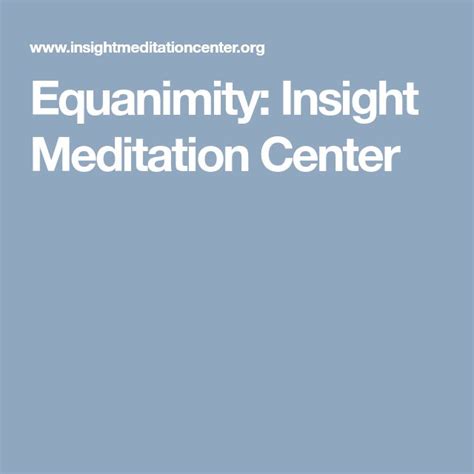 Parami of Equanimity Insight Meditation Central Valley