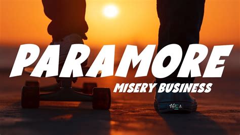 Paramore misery business lyrics. Things To Know About Paramore misery business lyrics. 