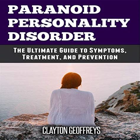 Paranoid personality disorder the ultimate guide to symptoms treatment and prevention personality disorders. - Introducción a la organización industrial cabral.