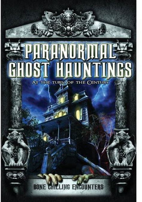 Paranormal Ghost Hauntings at the Turn of the Century