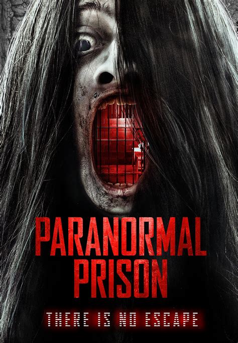 Paranormal Prison Rotten Tomatoes.