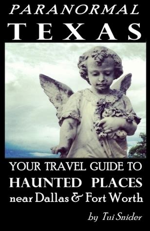 Paranormal texas your travel guide to haunted places near dallas fort worth. - Concordanze delle inscriptiones graecae christianae veteres occidentis.