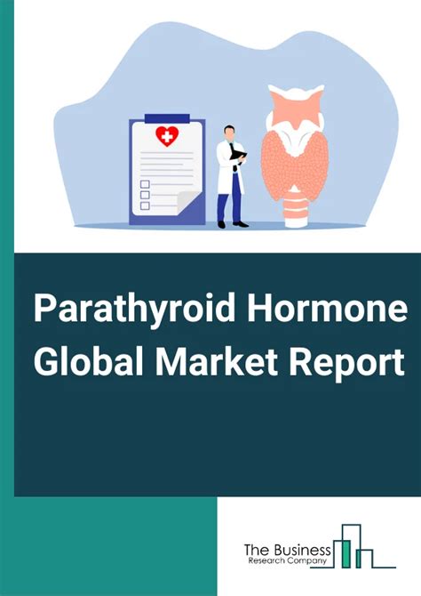 Parathyroid Hormone Analog Market Sales Volume, And Forecast …