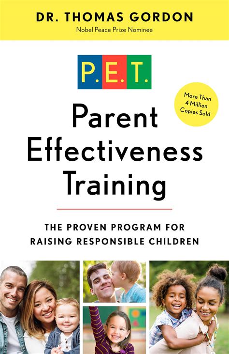 Parent Effectiveness Training: The Proven Program for Raising . 