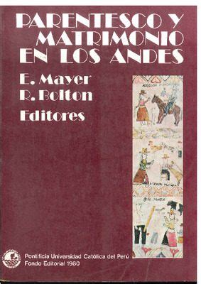 Parentesco y matrimonio en los andes. - Tradizione dell'antico nelle letterature e nelle arti d'occidente.